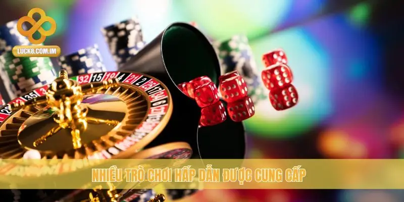 Nhiều trò chơi hấp dẫn được cung cấp